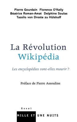 La Révolution Wikipédia [French] 2755500514 Book Cover