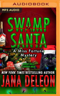 Swamp Santa: A Miss Fortune Mystery Book #16 1713523426 Book Cover