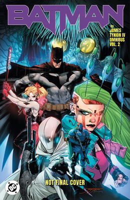 Batman by James Tynion IV Omnibus Vol. 2 179950736X Book Cover