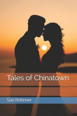 Tales of Chinatown B08WZL1VTW Book Cover