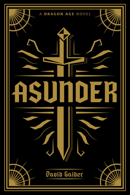 Dragon Age: Asunder Deluxe Edition 1506708048 Book Cover