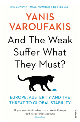 AND THE WEAK SUFFER WHAT THEY MUS 1784704113 Book Cover