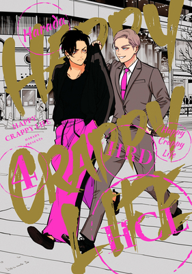 Happy Crappy Life, Volume 4 1634424581 Book Cover