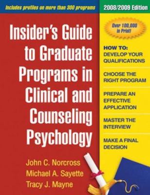 Insider's Guide to Graduate Programs in Clinica... 1593856377 Book Cover