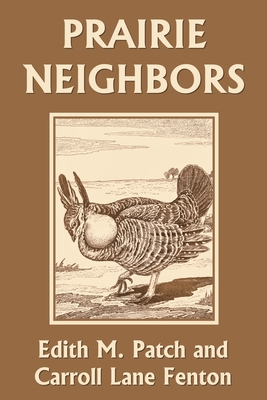 Prairie Neighbors (Yesterday's Classics) 1633340716 Book Cover