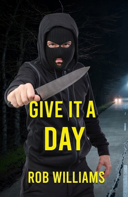 Give It a Day 1965352308 Book Cover