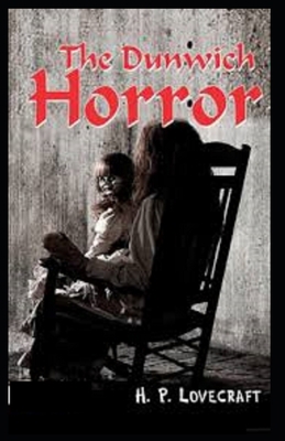 The Dunwich Horror (illustrated edition) B091PR83R9 Book Cover