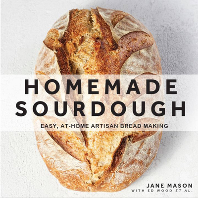 Homemade Sourdough: Easy, At-Home Artisan Bread... 0785838996 Book Cover