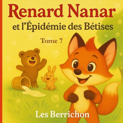Renard Nanar: Et l'Épidémie des Bêtises [French] B0FV3SCYCL Book Cover