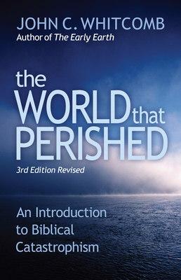 The World That Perished: An Introduction to Bib... 0884692663 Book Cover