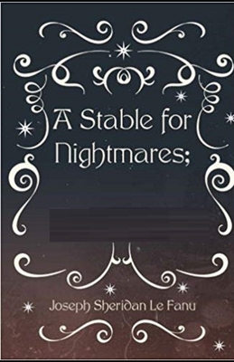 A Stable for Nightmares Illustrated B0858WJJDM Book Cover