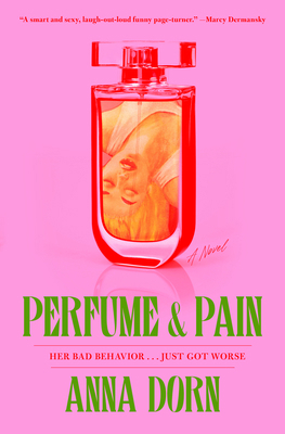 Perfume and Pain 1668047179 Book Cover