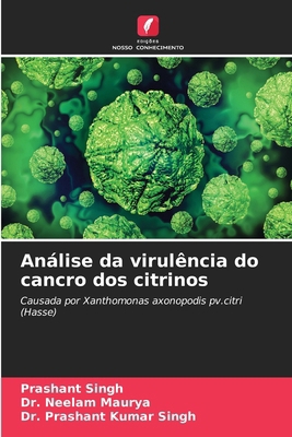 Análise da virulência do cancro dos citrinos [Portuguese] 6207268296 Book Cover