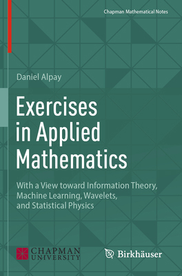 Exercises in Applied Mathematics: With a View T... 3031518241 Book Cover