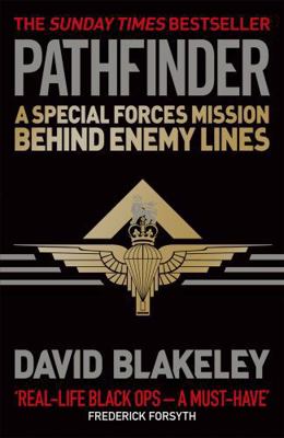 Pathfinder: A Special Forces Mission Behind Ene... 1409129020 Book Cover