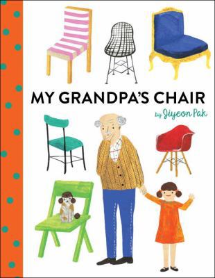 My Grandpa's Chair 1524700762 Book Cover