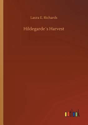 Hildegarde´s Harvest 3732678059 Book Cover