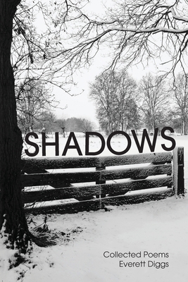 Shadows: Collected Poems B0FDJ3VJDJ Book Cover