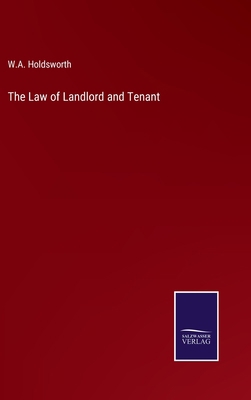 The Law of Landlord and Tenant 3375104472 Book Cover