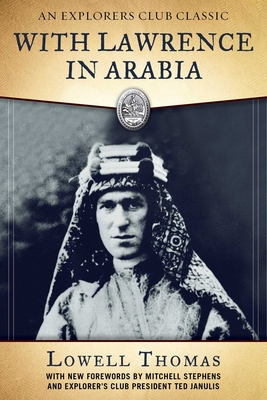 With Lawrence in Arabia 151071572X Book Cover