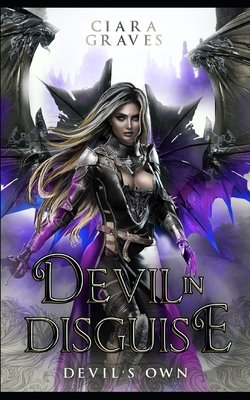 Devil in Disguise: A Devils and Fallen Angels S... B099WQZ16N Book Cover
