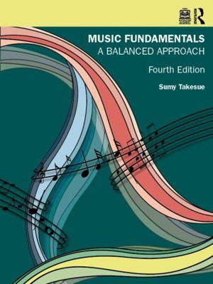 Music Fundamentals: A Balanced Approach 1032290404 Book Cover