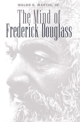 Mind of Frederick Douglass 0807816167 Book Cover