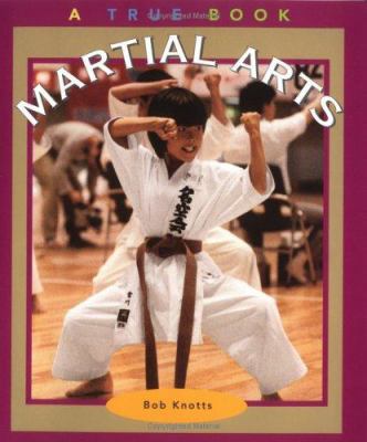 Martial Arts 0516270281 Book Cover