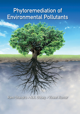 Phytoremediation of Environmental Pollutants 0367572532 Book Cover
