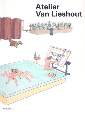 Atelier Van Lieshout 9056624822 Book Cover