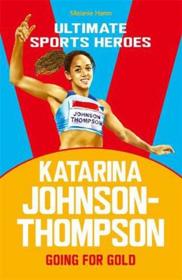 Champions Katarina Johnson-Thompson 1789463017 Book Cover