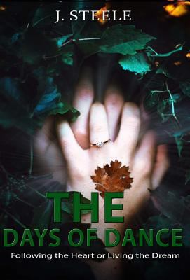 The Days of Dance 1387034936 Book Cover