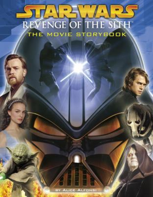 Revenge of the Sith Movie Storybook (Star Wars) 0375826122 Book Cover