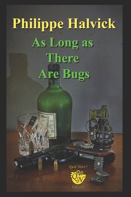As Long as There Are Bugs B0G6Y4RJV7 Book Cover