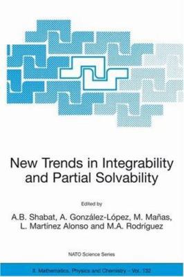 New Trends in Integrability and Partial Solvabi... 1402018363 Book Cover