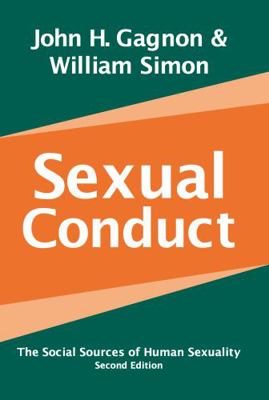 Sexual Conduct: The Social Sources of Human Sex... 0202306631 Book Cover