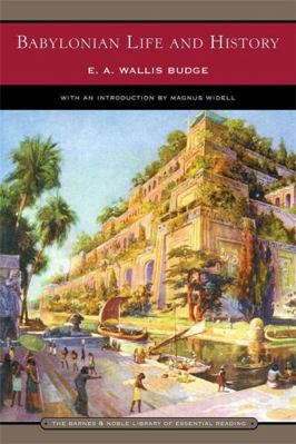 Babylonian Life and History (Barnes & Noble Lib... 0760765499 Book Cover
