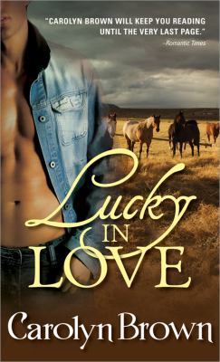 Lucky in Love 1402224354 Book Cover