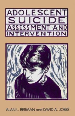 Adolescent Suicide: Assessment and Intervention 1557981140 Book Cover