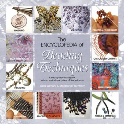 The Encyclopedia of Beading Techniques: A Step-... B0092JARH6 Book Cover