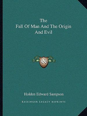 The Fall Of Man And The Origin And Evil 1162890177 Book Cover