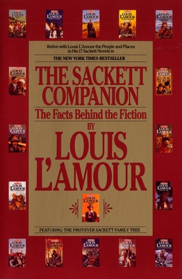 The Sackett Companion: The Facts Behind the Fic... 0553371029 Book Cover