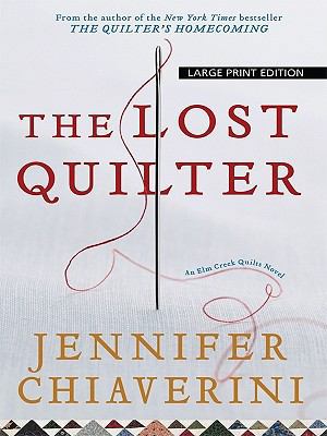 The Lost Quilter [Large Print] 1594133573 Book Cover