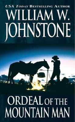 Ordeal of the Mountain Man 0786036362 Book Cover