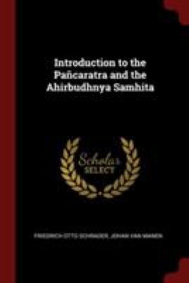 Introduction to the Pañcaratra and the Ahirbudh... 1375955721 Book Cover