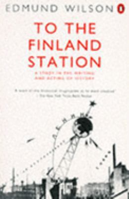 To the Finland Station 0140133909 Book Cover