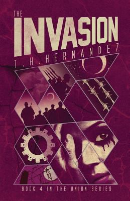 The Invasion 0990868885 Book Cover
