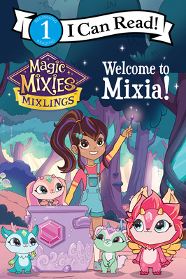 Magic Mixies: Welcome to Mixia! 0063310880 Book Cover