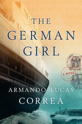 The German Girl [Large Print] 1432841114 Book Cover