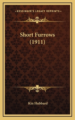 Short Furrows (1911) 1168695643 Book Cover